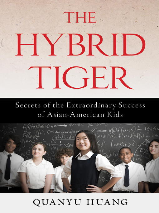 Title details for The Hybrid Tiger by Quanyu Huang - Available